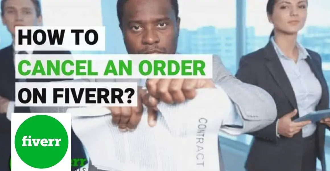 How to Cancel Fiverr Order as a Seller