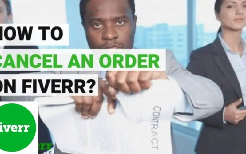 How to Cancel Fiverr Order as a Seller