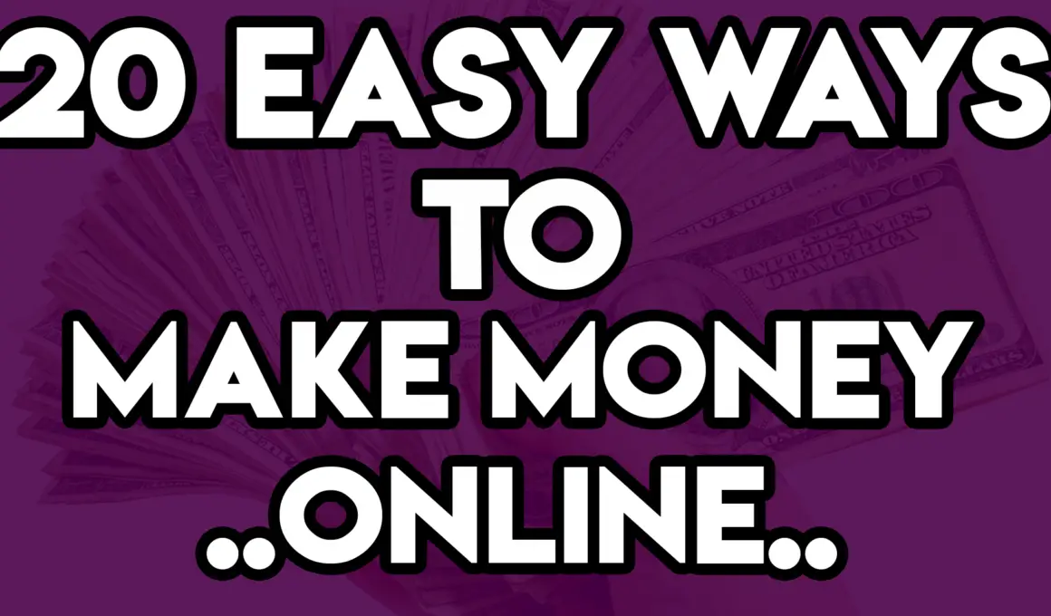 20 easy ways to make money online